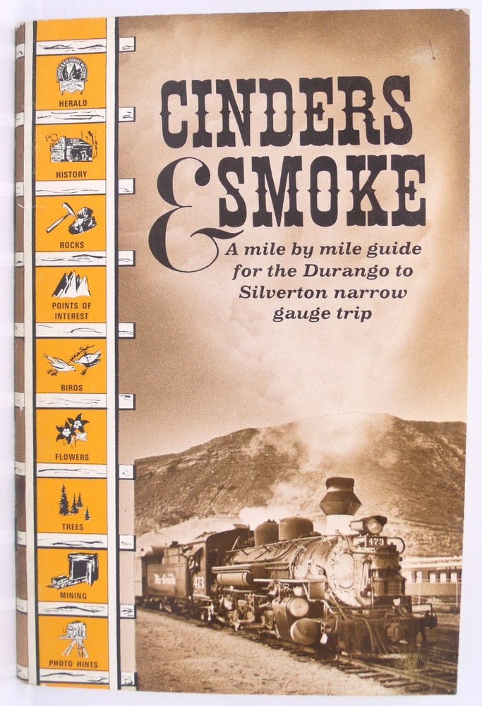 Cinders & Smoke Mile Guide Durango Silverton Narrow Gauge Trip Doris Train Book