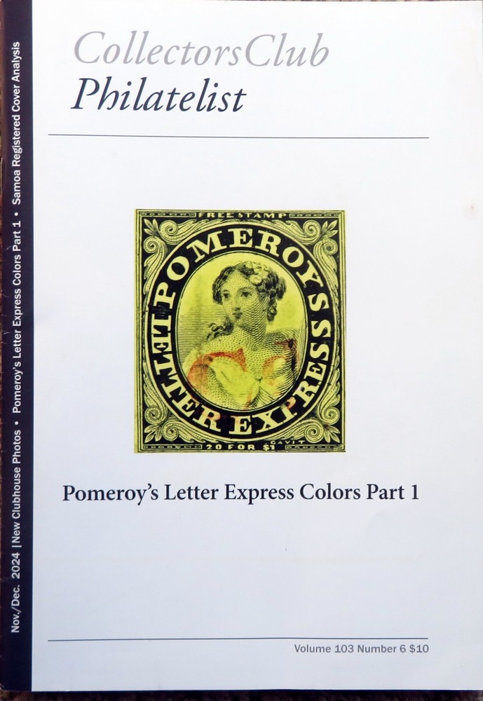 COLLECTORS CLUB - Philatelist - Nov/Dec 2024 - Vol. 103, No. 6