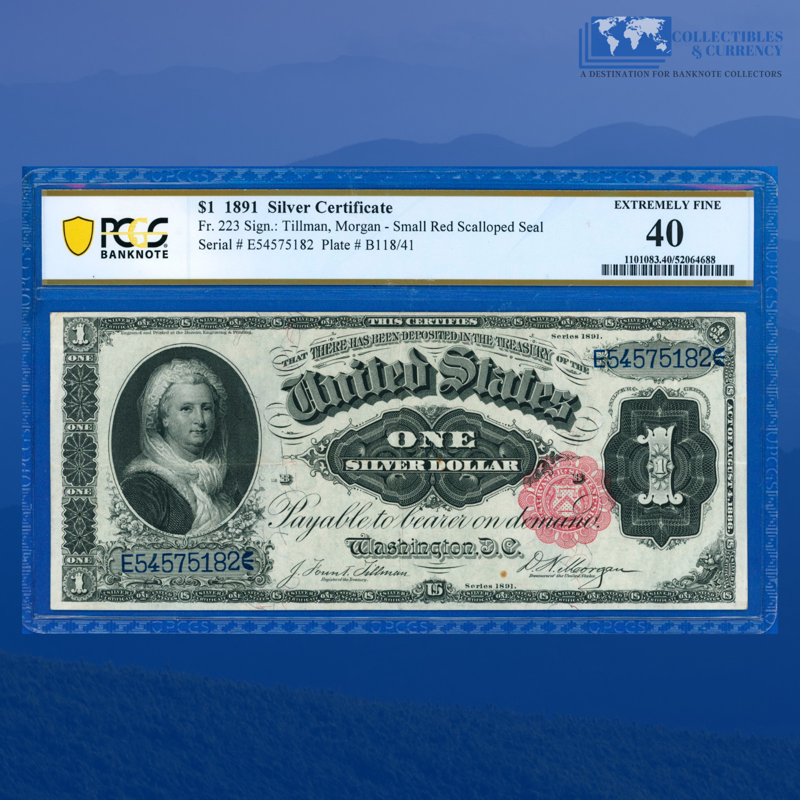 Fr.223 1891 $1 Silver Certificate "MARTHA WASHINGTON" , PCGS XF 40 #75182