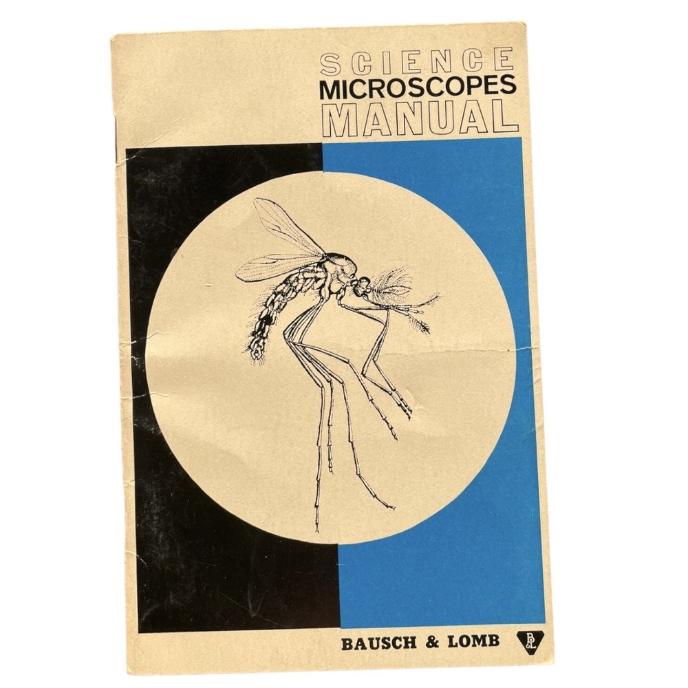 Bausch & Lomb Scholastic Microscopes Reference Manual ESM SSM STZ RITE-LITE ILLU