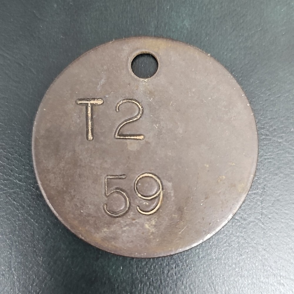 Vintage Coal Mine Check Tag ID Token T2-59 B372
