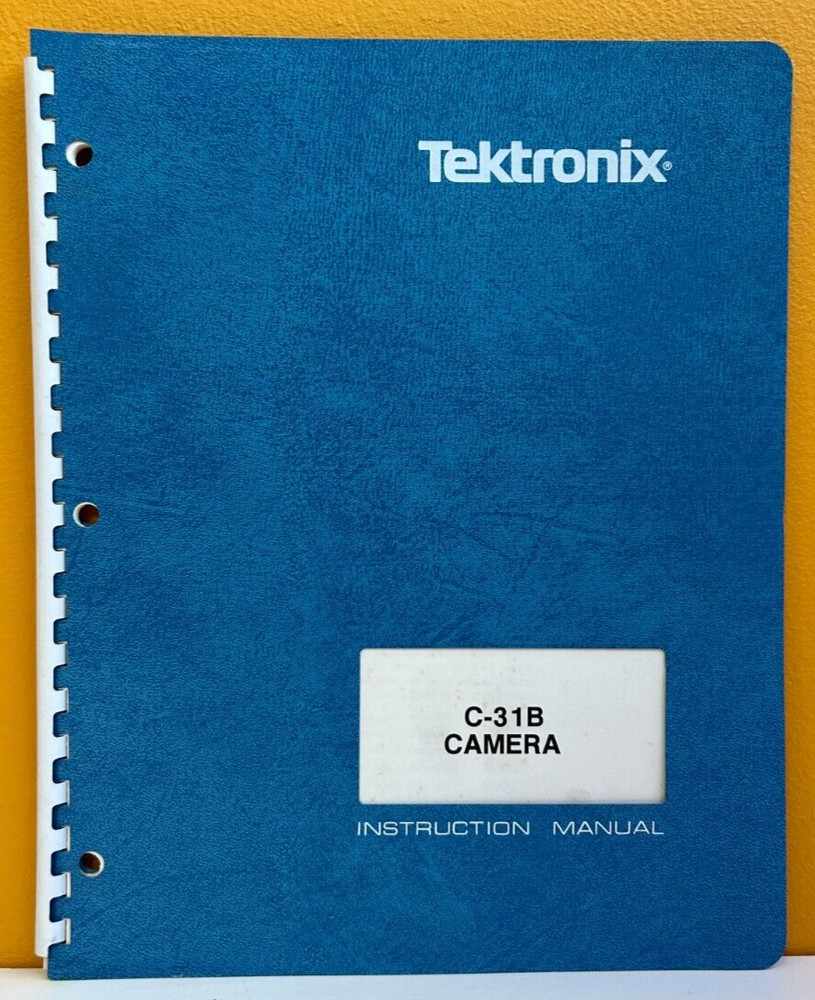 Tektronix 070-2869-00 1985 C-31B Camera Instruction Manual.