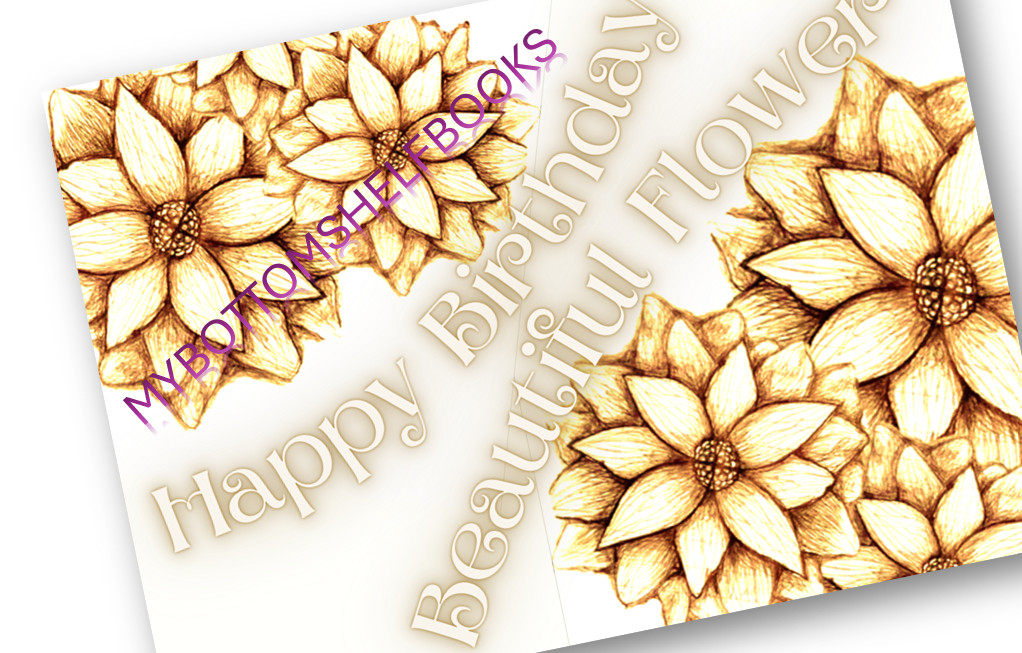 DIGITAL Happy Birthday Beautiful SUN Flower Greeting Cards MBSB-PRINTING REQ'D