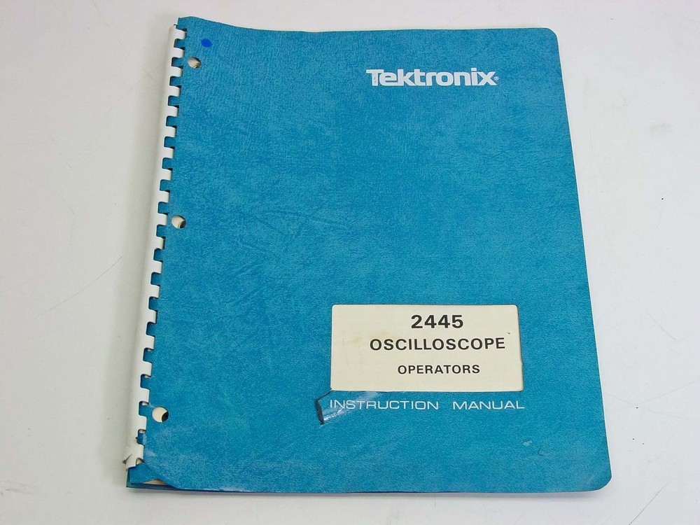 Tektronix 2445 Oscilloscope Instruction Manual