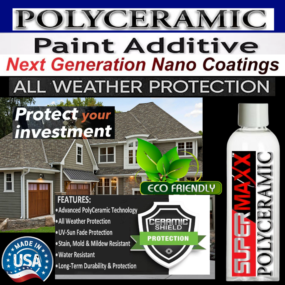 POLYCERAMIC ADDITIVE FOR "LATEX PAINT" PROVIDES LONG TERM ADVANCED PROTECTION