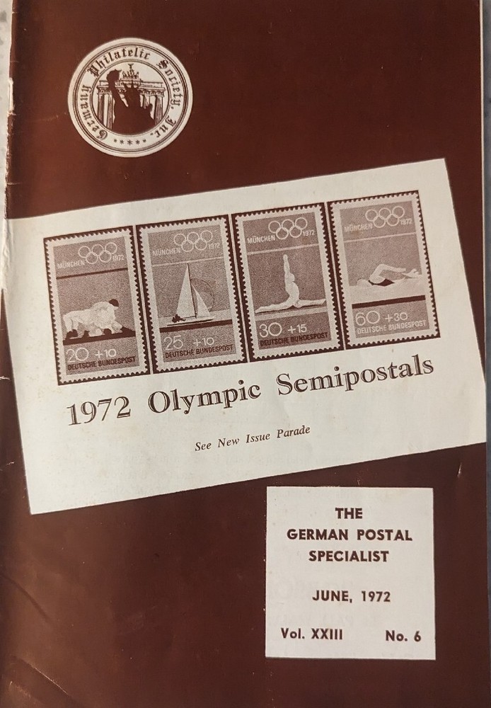 German Postal Specialist Jun 1972 1972 Olympic Semipostals Inflation Period