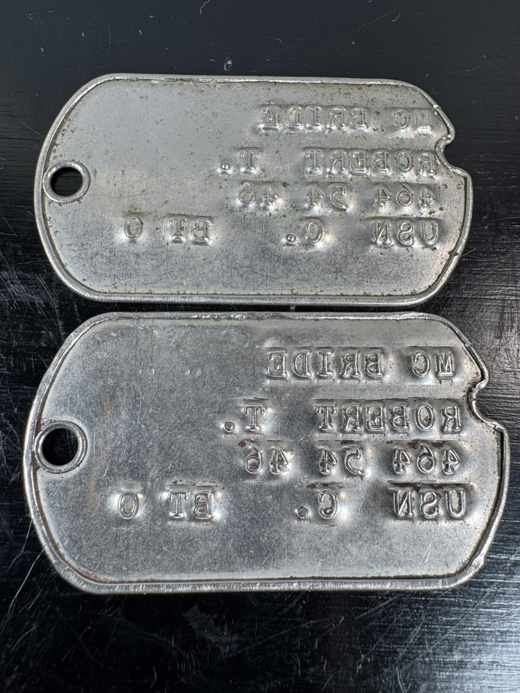 WWII US Navy Dog Tags Robert T McBride BT O Pair Original RARE