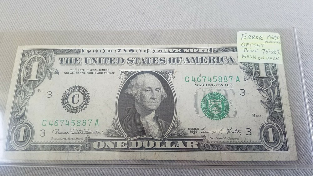 Offset Printing ERROR ON BACK SIDE OF $1 FRN 1969D
