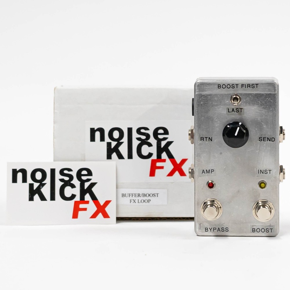 Noise Kick FX - 3-in-1 Buffer / Boost / FX Loop Guitar Effect Pedal - New