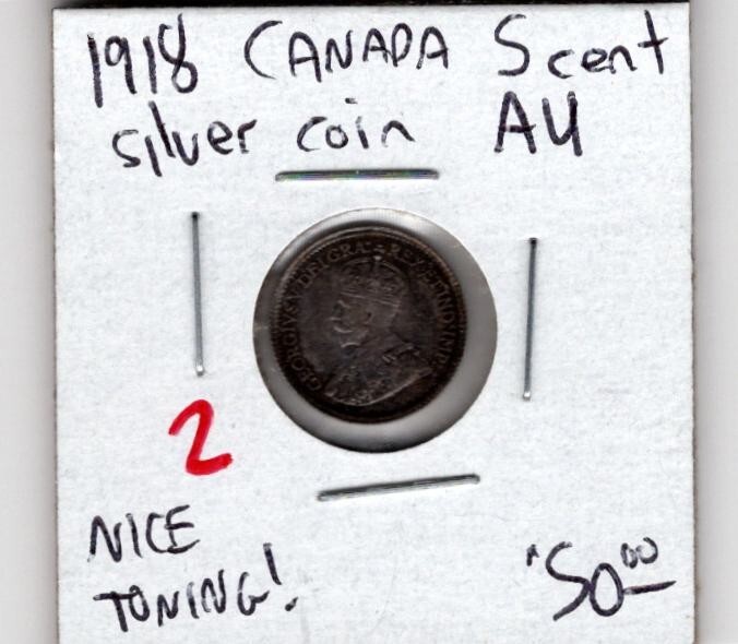1918 Canada Silver Coin- AU- Nice Toning!