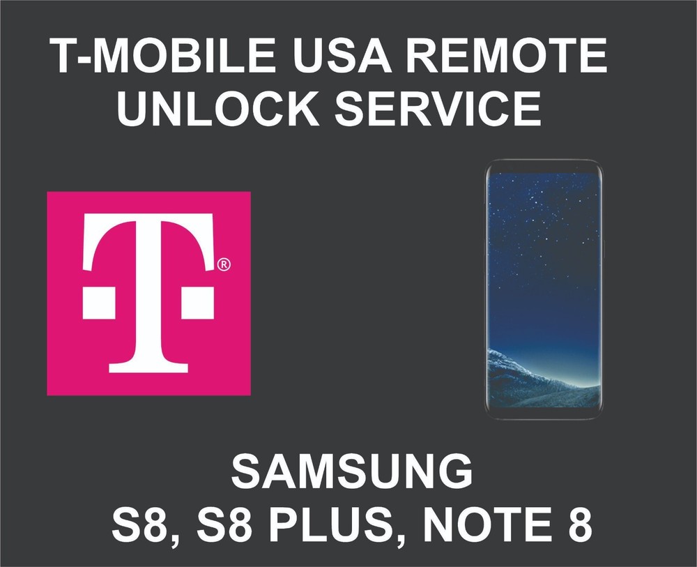 T-Mobile USA, S8, S8 Plus, Note 8, Factory Unlock