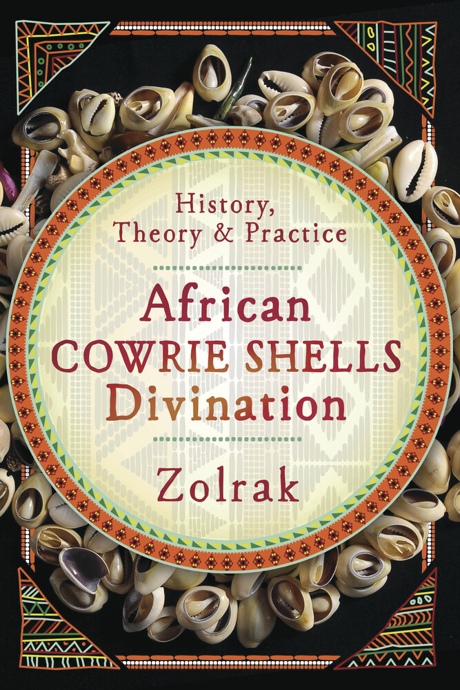 AFRICAN COWRIE SHELLS DIVINATION History Theory & Practice Fortune Telling Book