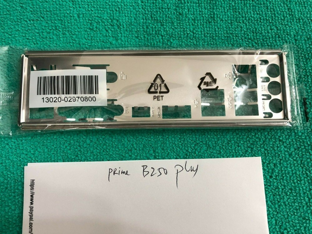 ASUS PRIME B250 PLUS IO SHIELD BACK PLATE , ORIGINAL ONE