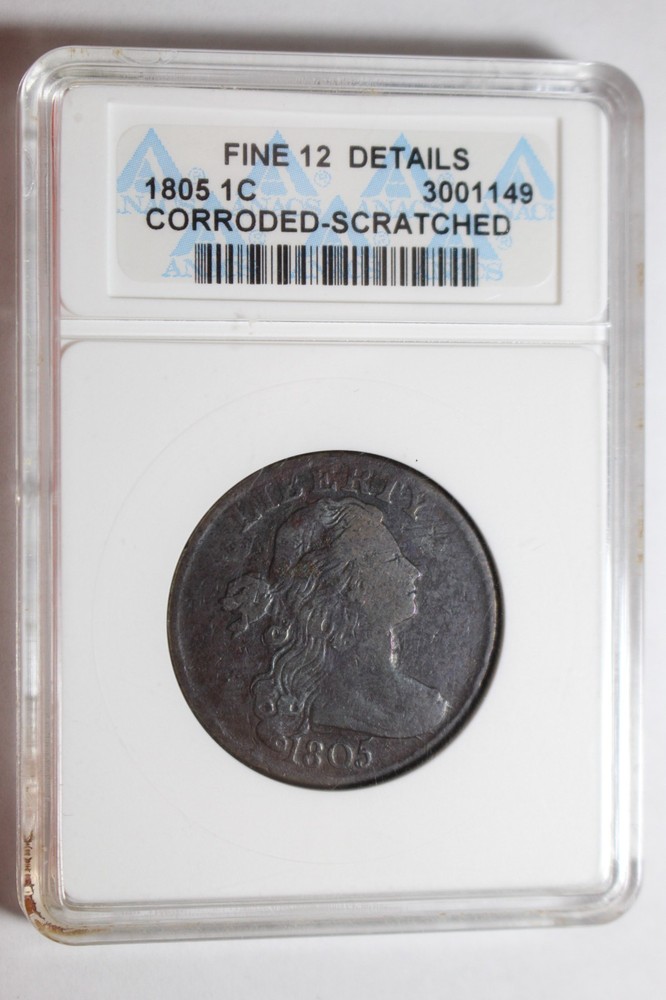1805 Fine 12 Details Large Cent ANACS Old Holder