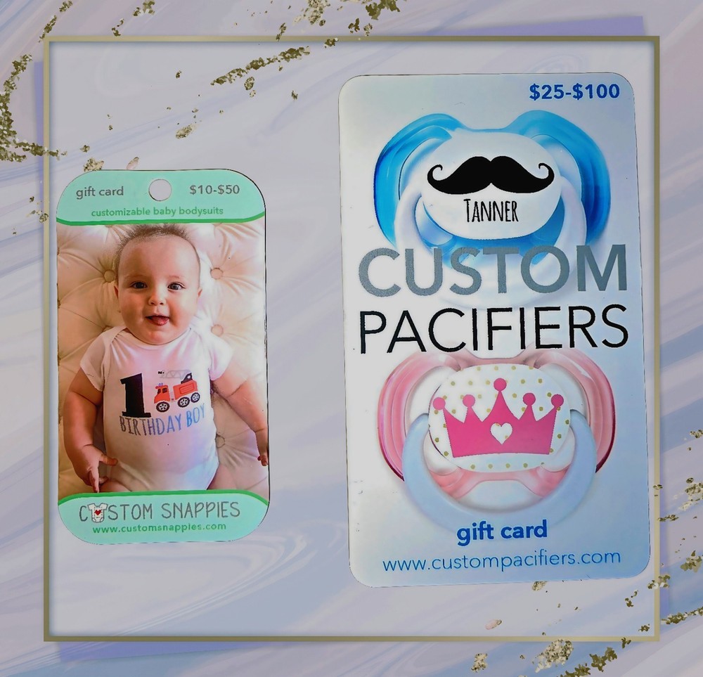Gift Card Custom Pacifier & Snappies for Baby