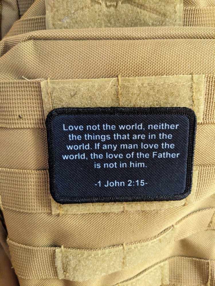 1 John 2:15 Bible verse 2x3" tactical hook & loop morale patch