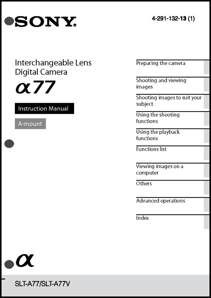 Sony Alpha A77 Digital Camera User Guide Instruction  Manual SLT-A77