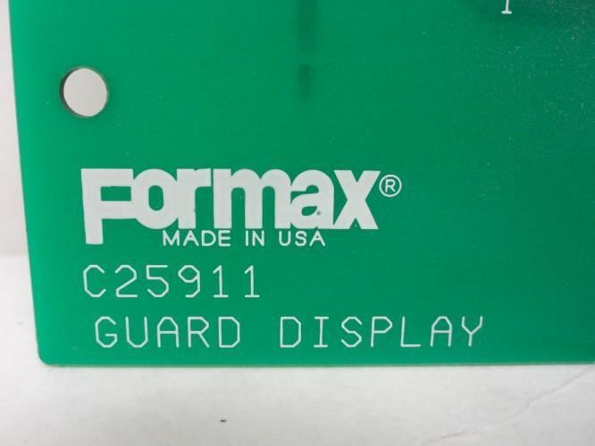203986 New-No Box; Formax C25911 Guard Display Board