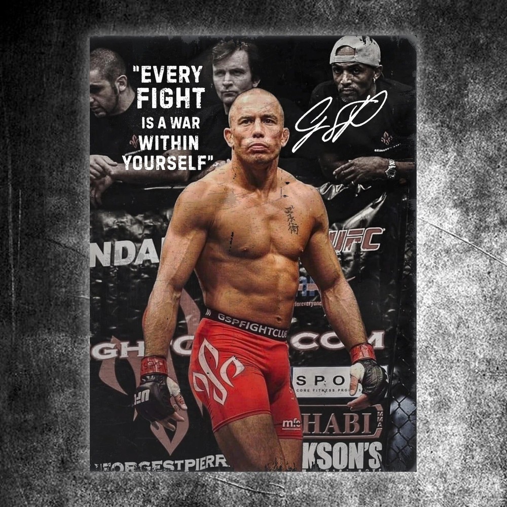 Georges St Pierre UFC Legend Quote Fight Poster