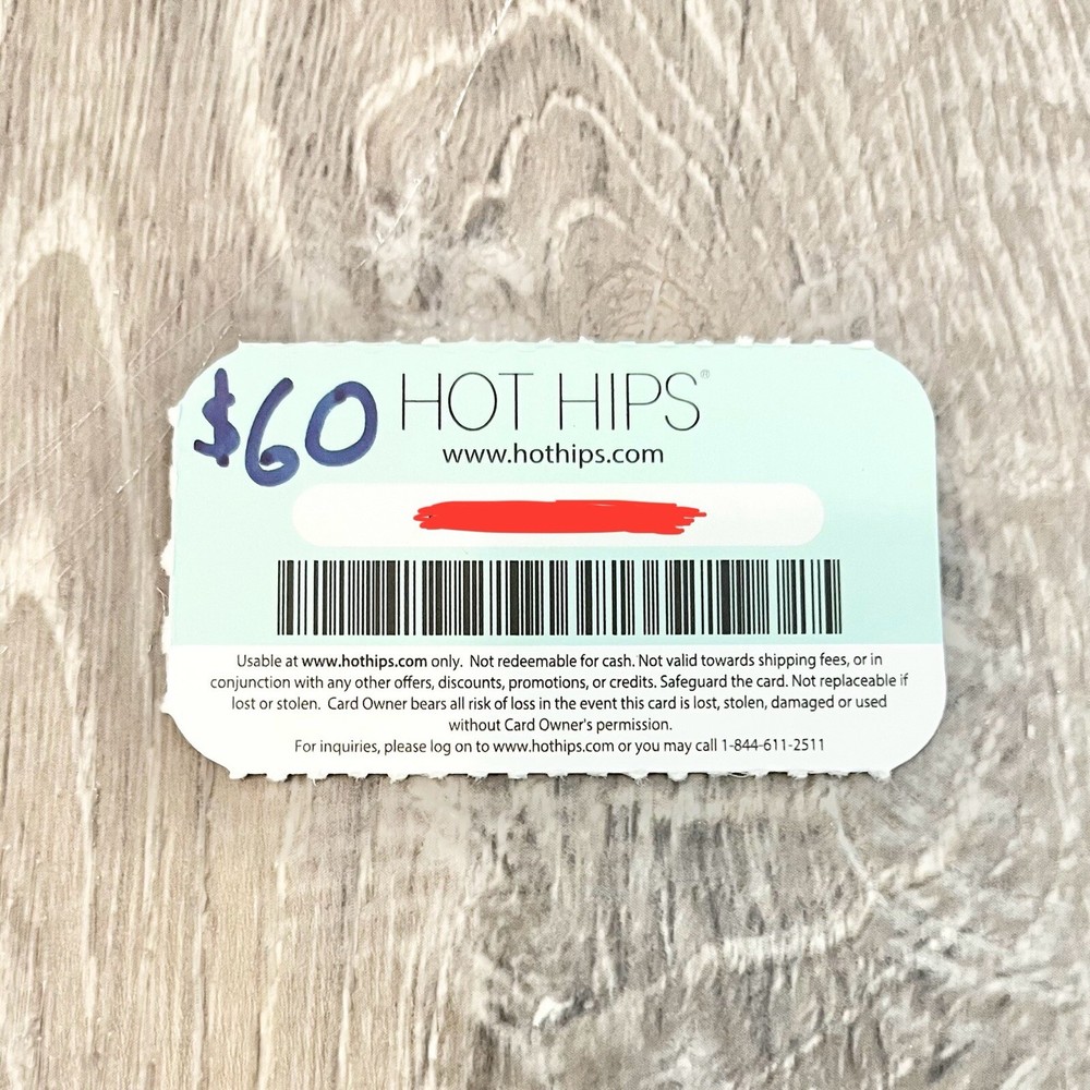 HOT HIPS $60 Gift Card