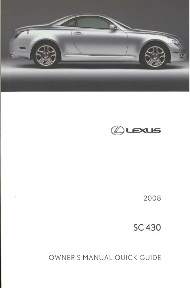 2008 Lexus SC 430 Owner's Manual