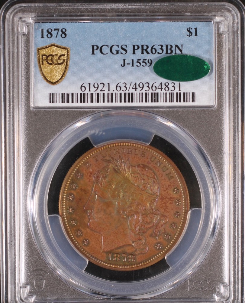 1878 $1 J-1559 Pattern PCGS PR63BN TOP POP (CAC)