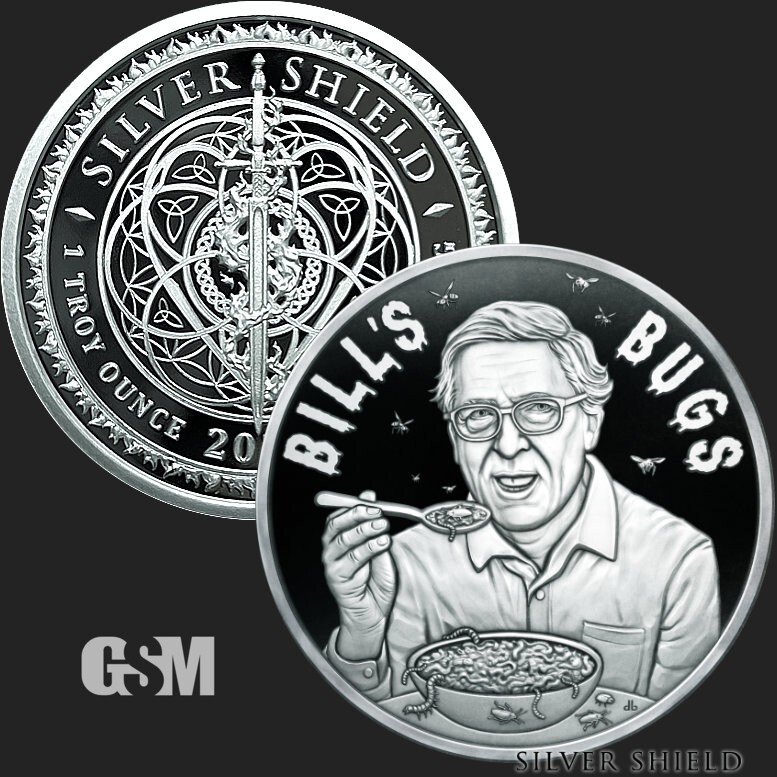 2023 1OZ Bill's Bugs (Gates) Proof - "442 MINTED " Silver Shield - Eat Mo Bugs
