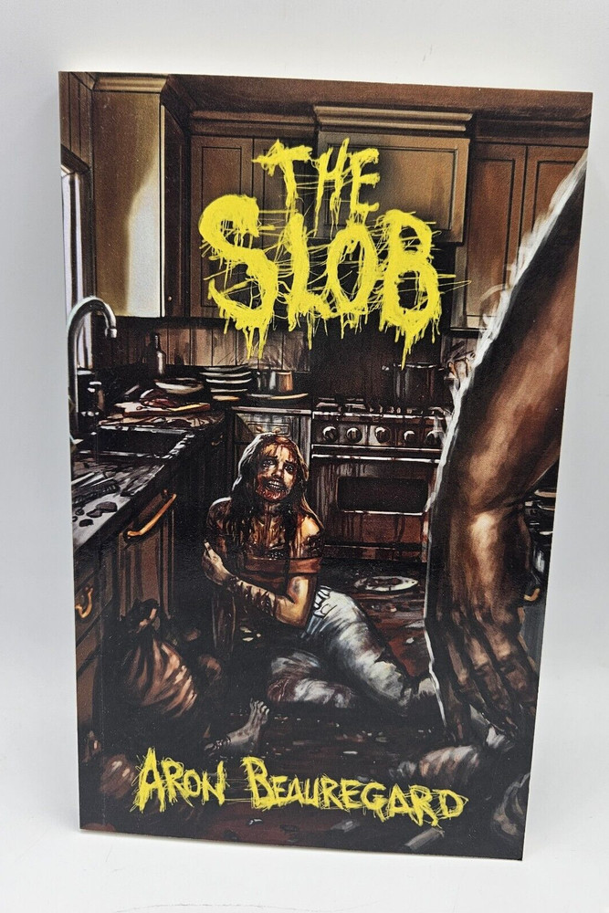 The Slob Paperback - 2020 by Aron Beauregard - VERY GOOD