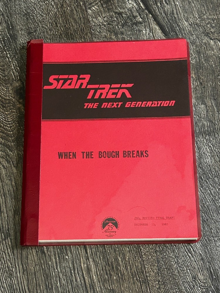 STAR TREK Script The Next Generation When Bough Breaks 2nd Revised Final Draft