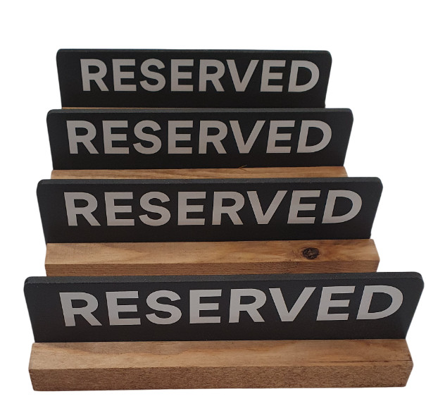 Reserved Table Top Sign