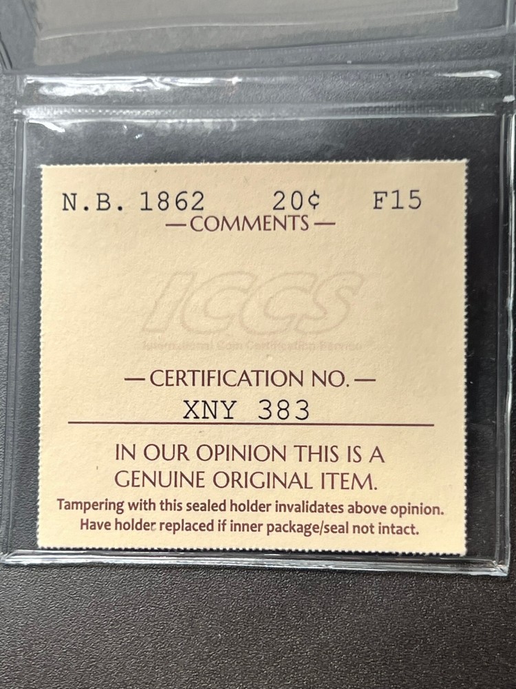 1862 NB 20 cent Graded ICCS F-15