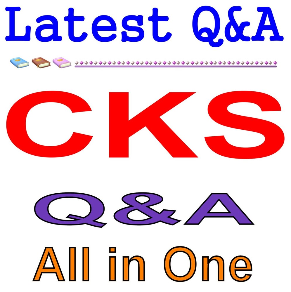 Certified Kubernetes Security Specialist CKS Exam Q&A