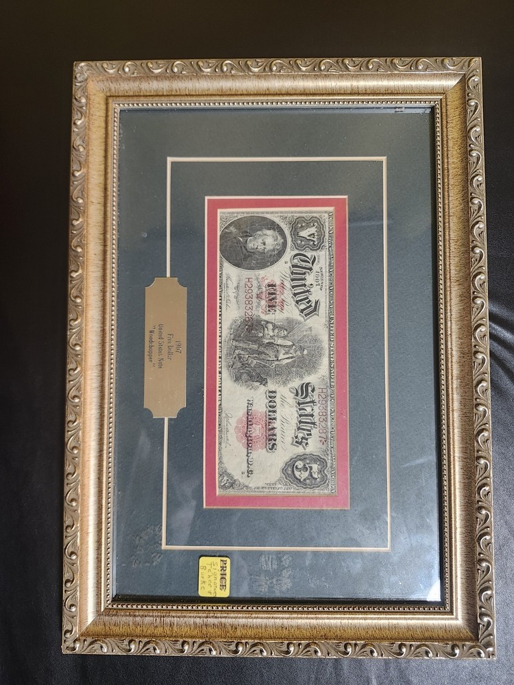 1907  5 dollar noteWoodchopper With Frame