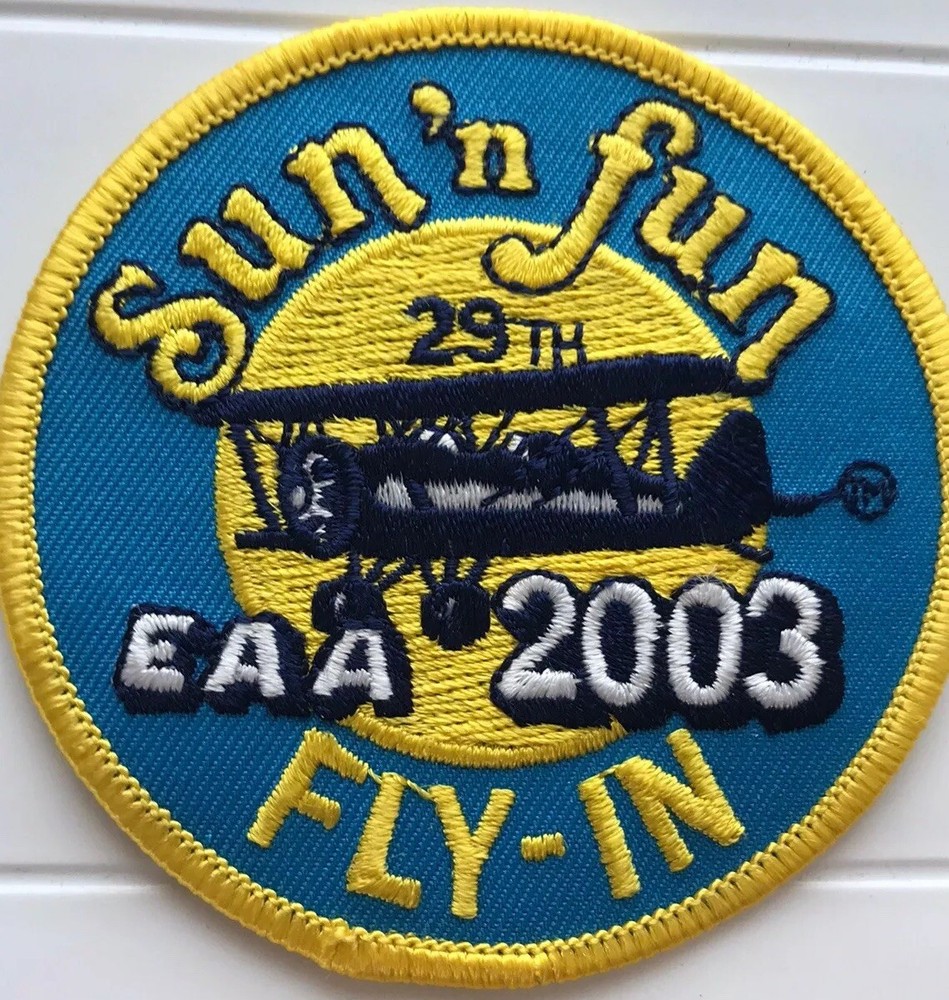 EAA Experimental Aviation Association 2003 Sun 'n Fun Fly-In Embroidered Patch