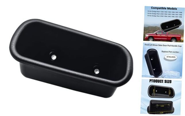Front LH Driver Side Door Pull Handle Cup Compatible with Dodge Ram 1500 2500