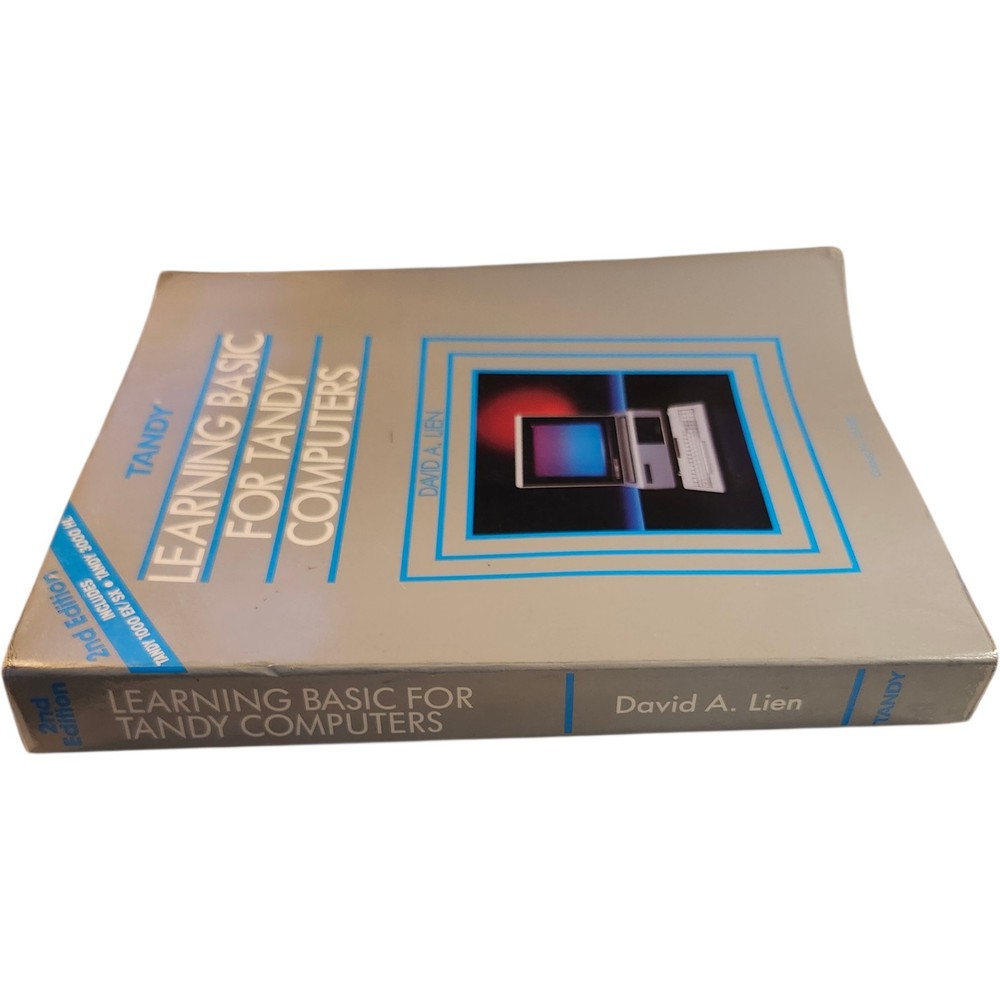 Learning BASIC for the TANDY Computers, David Lien 1986 - Radio Shack PCs