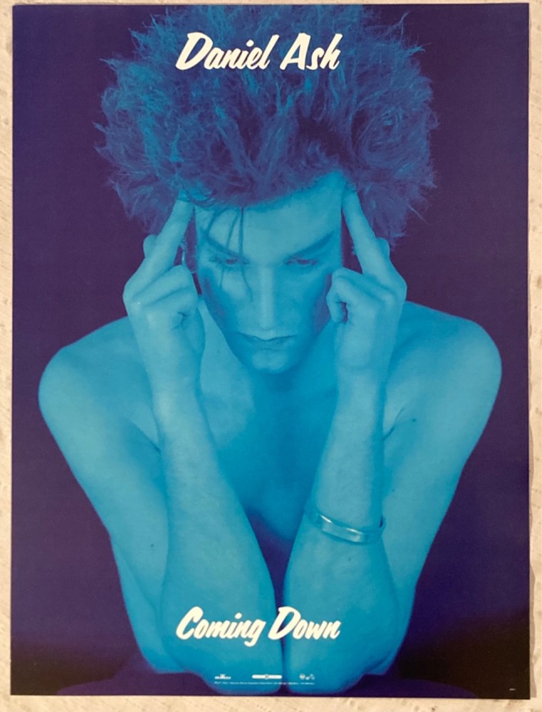 Daniel Ash 1991 Promo Poster Coming Down Bauhaus Love And Rockets Tones On Tail