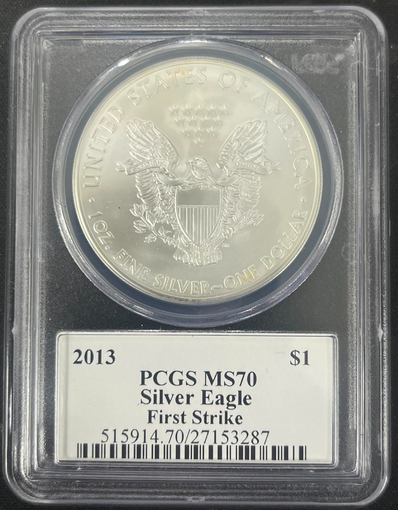2013 Silver Eagle $1 PCGS MS70 First Strike