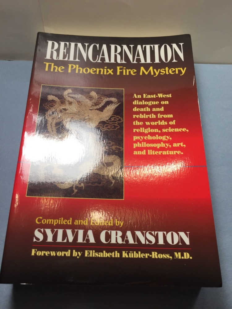 Reincarnation by Sylvia Cranston -Theosophical Univ. Press