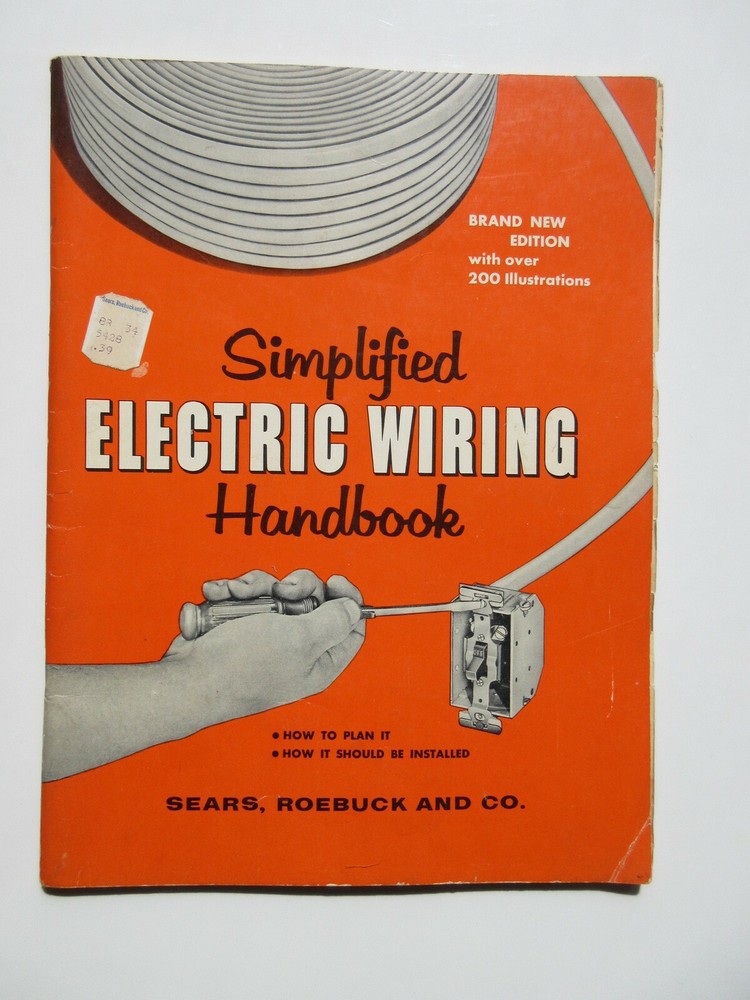 SEARS Simplified Electrical Wiring Handbook Booklet 1957 plus inserts