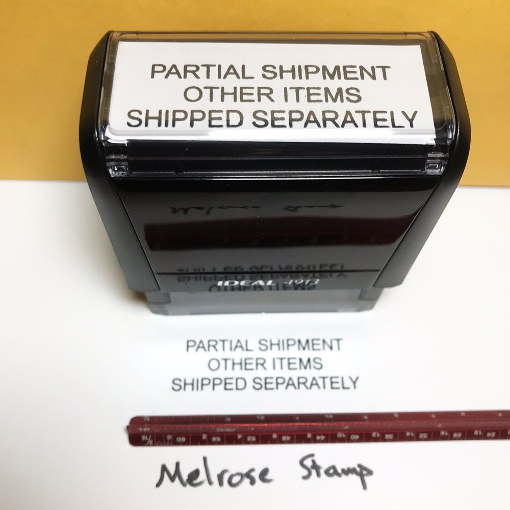 Partial Shipment Other Items Shipped Separately Rubber Stamp Black Ink Ideal4913