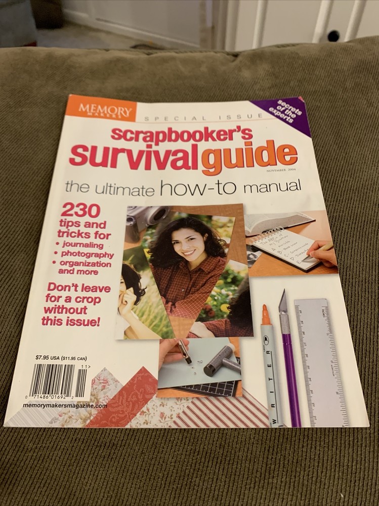 Memory Makers Scrapbooker’s Survival Guide November 2004