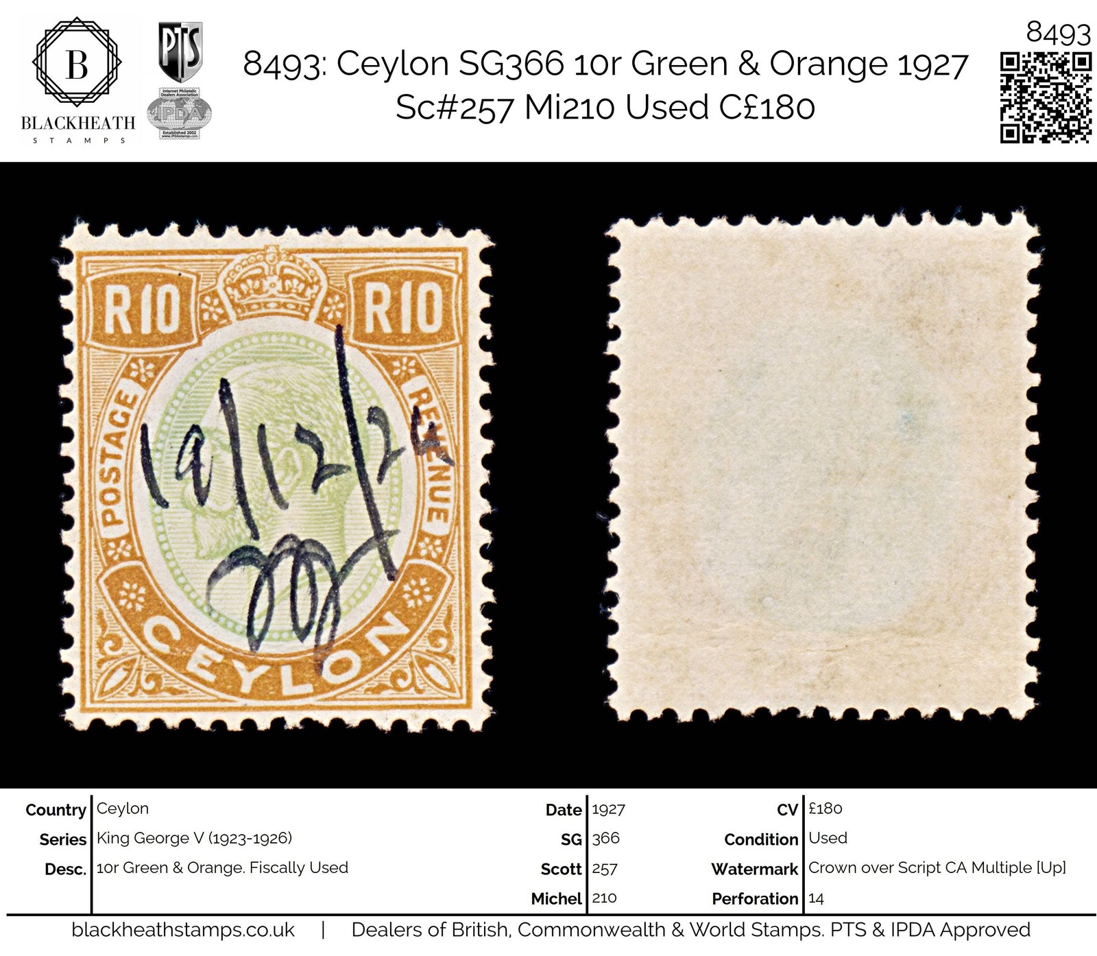 8493: Ceylon SG366 10r Green & Orange 1927 Sc#257 Mi210 Used C£180