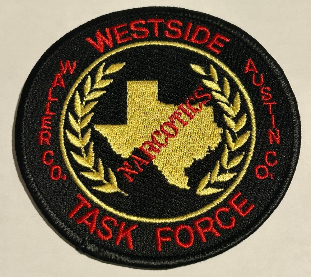 Waller & Austin County Texas Westside Narcotics Task Force Patch Unused