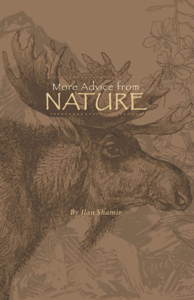 More Advice From Nature