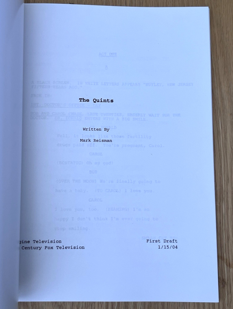 2004 Quintuplets Television TV Sitcom Original Pilot Episode Script The Quints