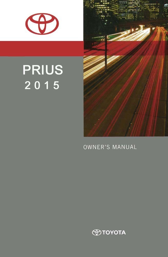2015 Toyota Prius Owners Manual User Guide Reference Operator Book
