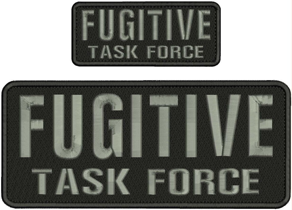 FUGITIVE TASK FORCE MBROIDERY PATCH 4X10 AND 2X5 HOOK ON BACK  GREY ON BLACK