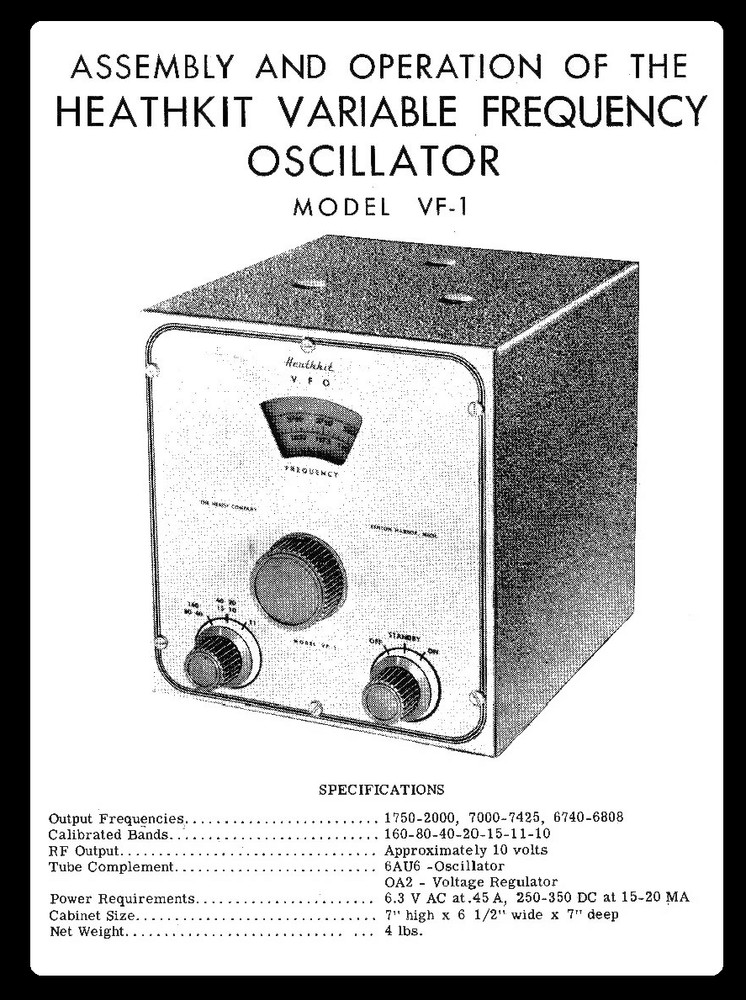 Heathkit Variable Frequency Oscillator Model VF-1 Assembly Manual: 22 Pages