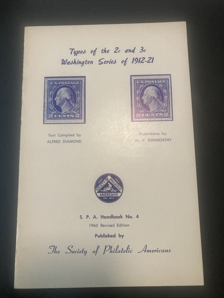 Society of Philatelic Americans Handbook No.4, 1960, Stamp Types 2¢ & 3¢ 1912-21